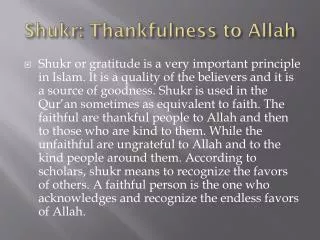 Shukr : Thankfulness to Allah
