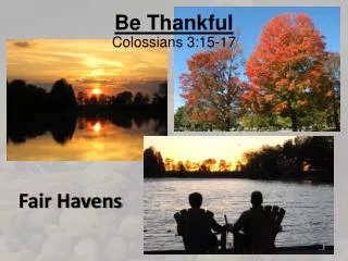 Be Thankful Colossians 3:15-17