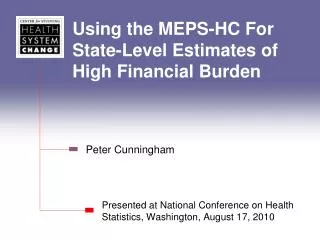 using the meps hc for state level estimates of high financial burden