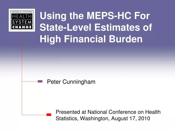 using the meps hc for state level estimates of high financial burden