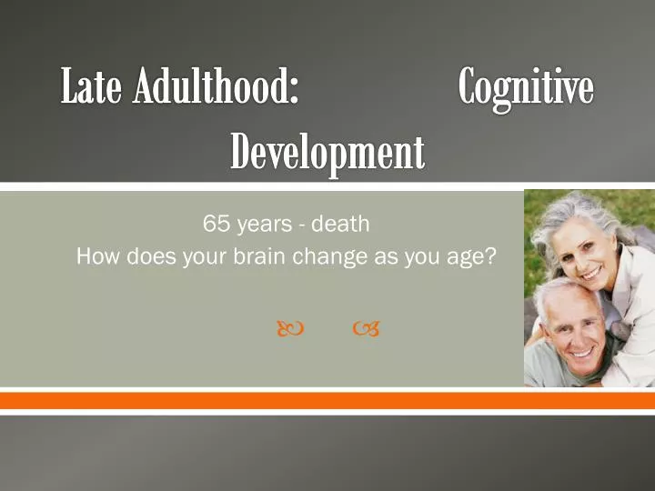 late adulthood cognitive development