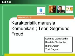 Karakteristik manusia Komunikan ; Teori Segmund Freud