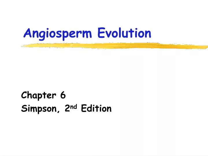 angiosperm evolution