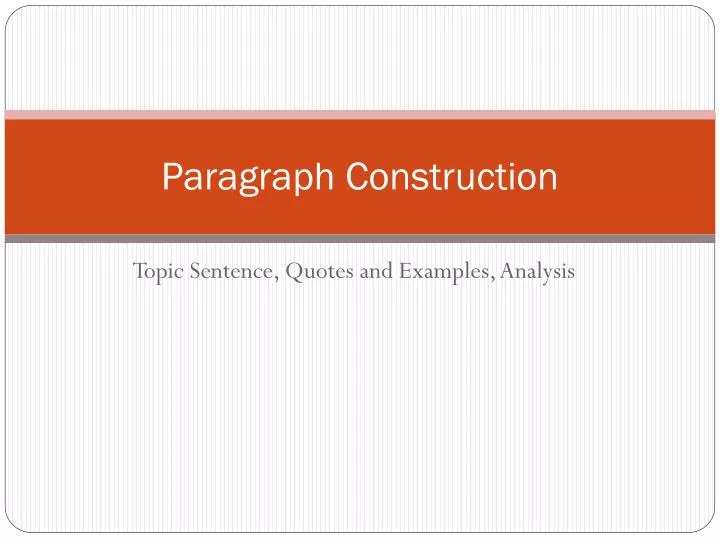 paragraph construction