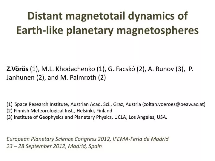 distant magnetotail dynamics of earth like planetary magnetospheres