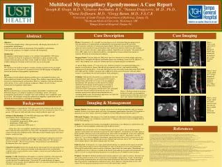 Multifocal Myxopapillary Ependymoma : A Case Report