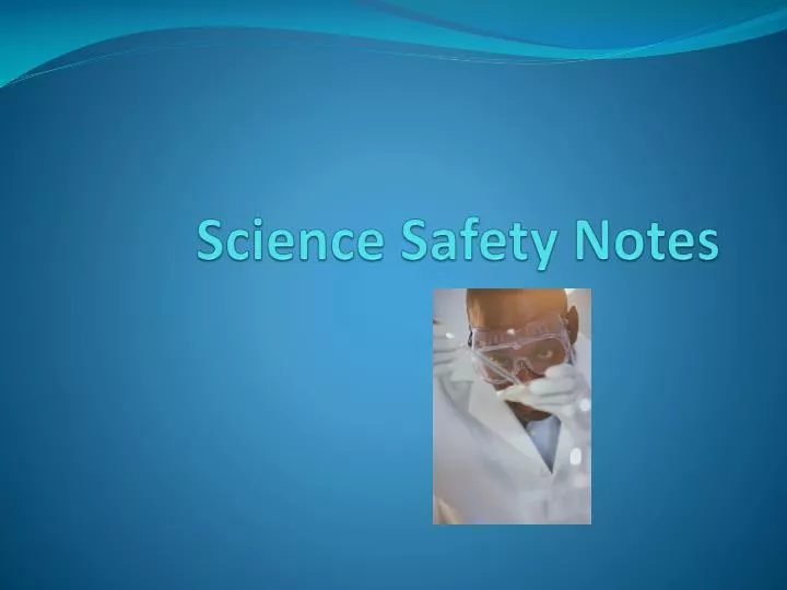 science safety notes