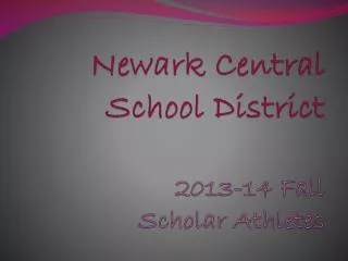 Newark Central School District 2013-14 Fall Scholar Athletes