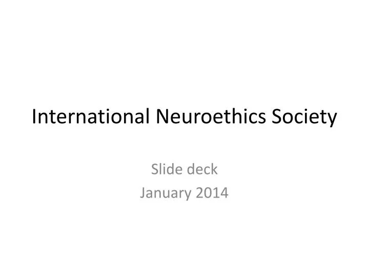 international neuroethics society