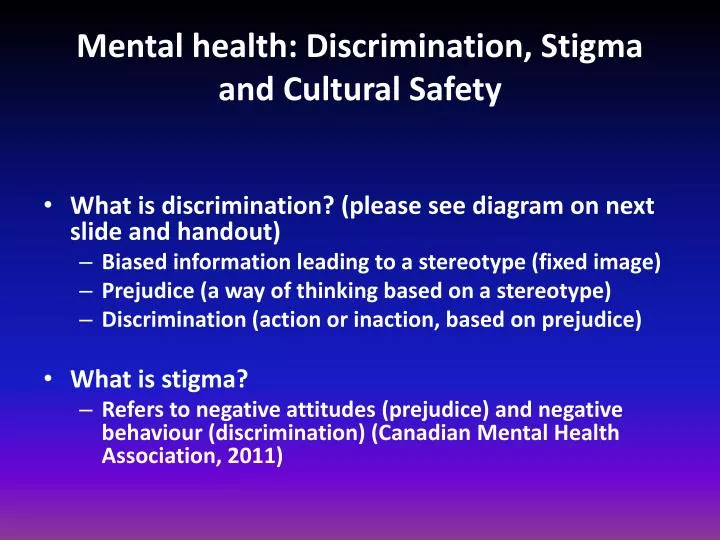 mental health discrimination stigma and cultural safety
