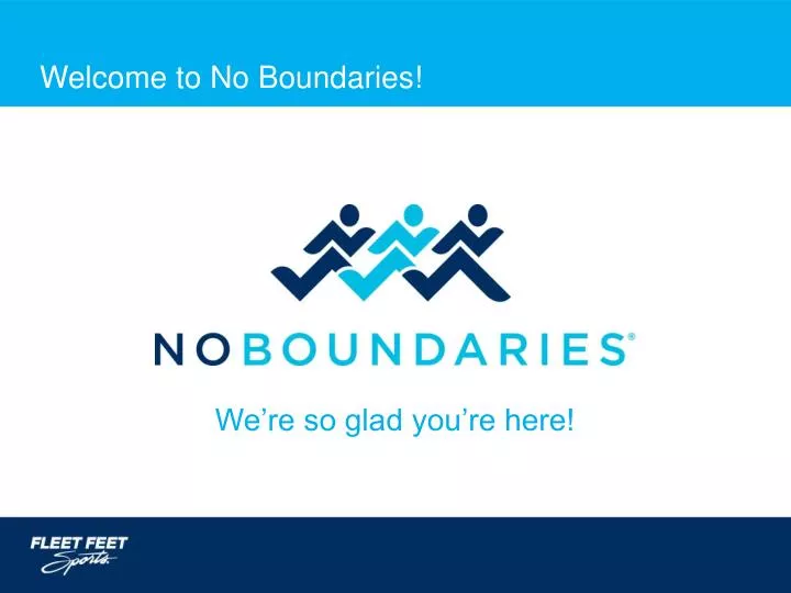 welcome to no boundaries