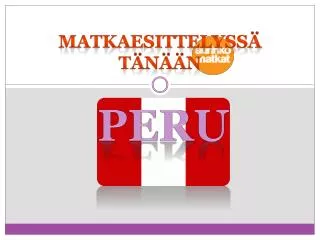 matkaesittelyss t n n