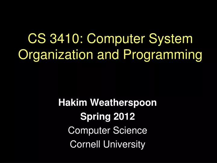 cs 3410 computer system organization and programming