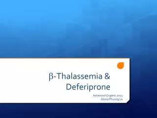 b -Thalassemia &amp; Deferiprone