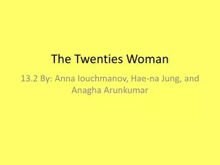 The Twenties Woman