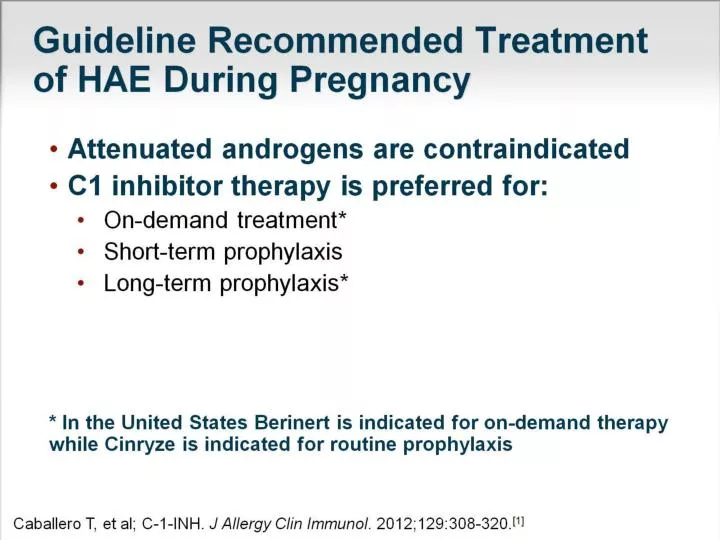 guideline recommended treatment of hae during pregnancy