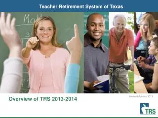 Overview of TRS 2013-2014