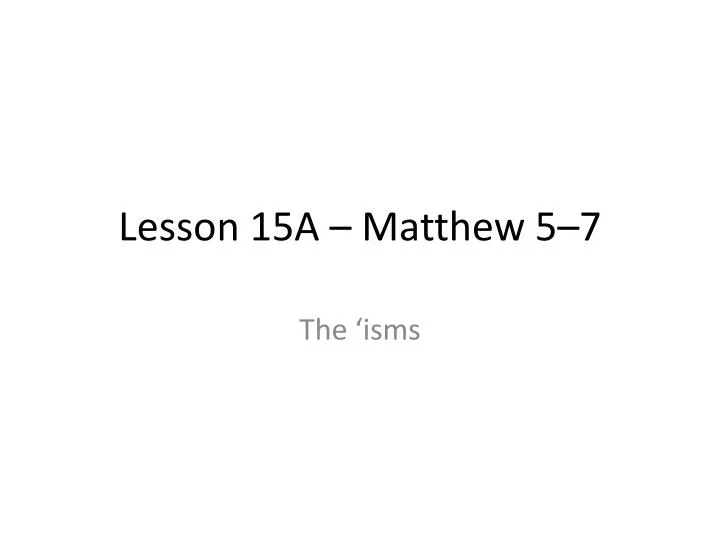 lesson 15a matthew 5 7