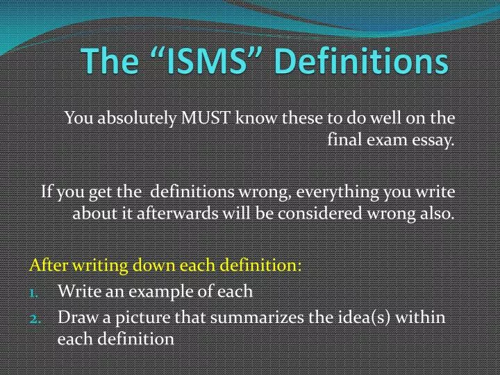 the isms definitions
