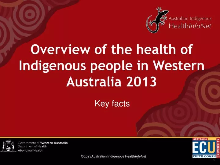 overview of the health of indigenous people in western australia 2013