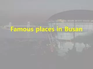 Famous places in Busan