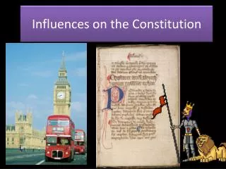 Influences on the Constitution