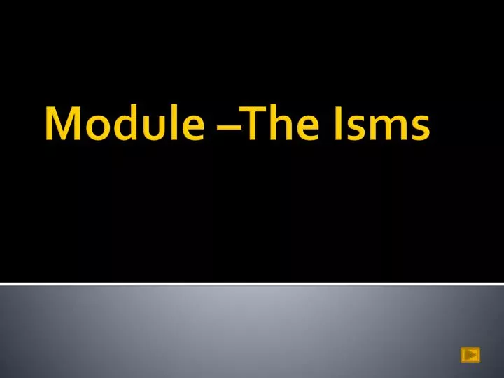 module the isms