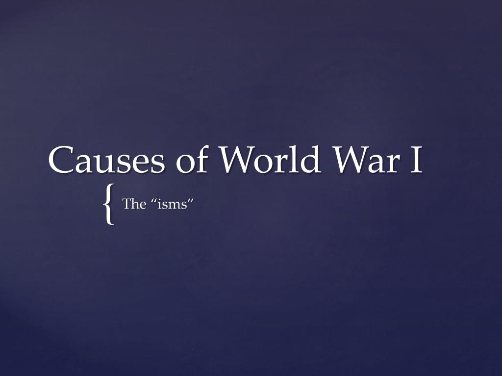 PPT - Causes of World War I PowerPoint Presentation, free download - ID ...