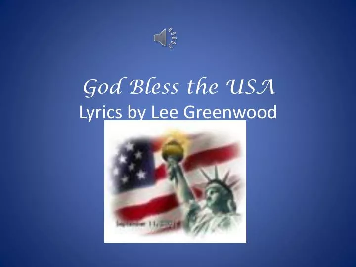 god bless the usa lyrics by lee greenwood