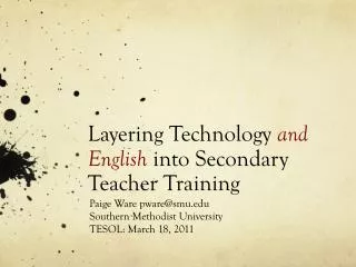 Layering Technology and English into Secondary Teacher Training