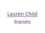 Lauren Child - slide 1