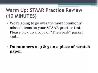 Warm Up: STAAR Practice Review (10 MINUTES)