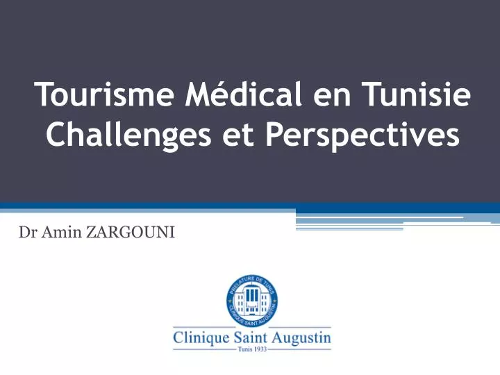 tourisme m dical en tunisie challenges et perspectives
