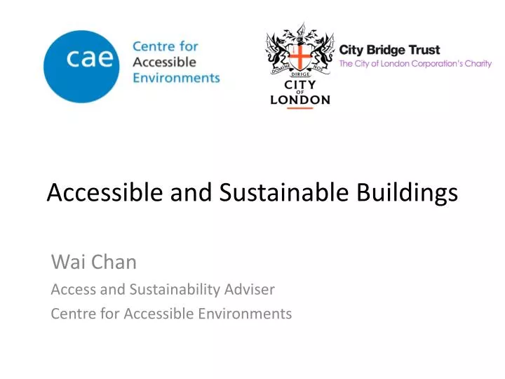 accessible and sustainable buildings