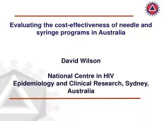 Evaluating the cost-effectiveness of needle and syringe programs in Australia