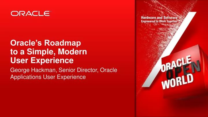 oracle s roadmap to a simple modern user experience