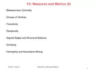 V2: Measures and Metrics (II)