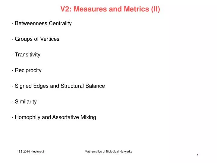 v2 measures and metrics ii