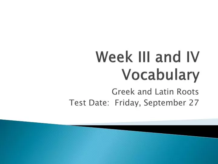 week iii and iv vocabulary