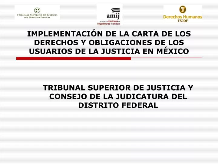 implementaci n de la carta de los derechos y obligaciones de los usuarios de la justicia en m xico