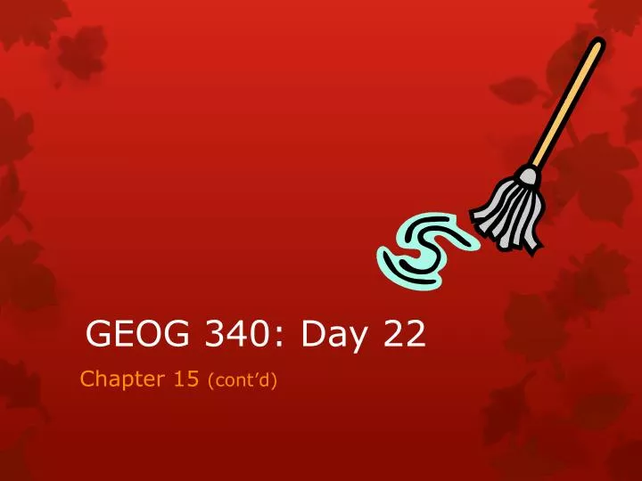 geog 340 day 22