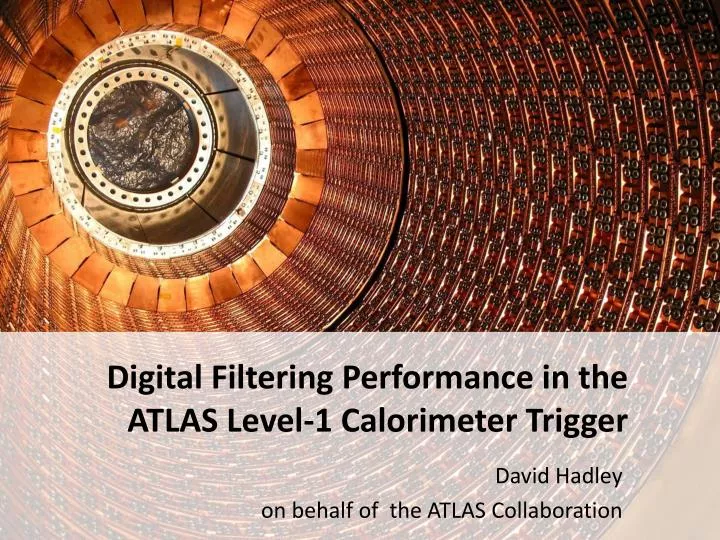 digital filtering performance in the atlas level 1 calorimeter trigger