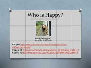 Who is Happy?