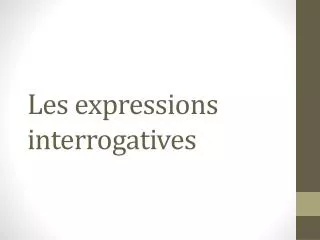 les expressions interrogatives