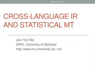 Cross-language IR and statistical MT