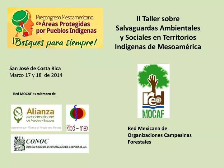 ii taller sobre salvaguardas ambientales y sociales en territorios ind genas de mesoam rica