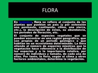 flora
