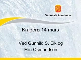 krager 14 mars