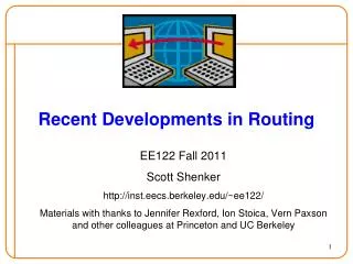 Recent Developments in Routing