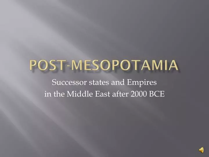 post mesopotamia